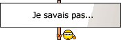 je-savais-pas